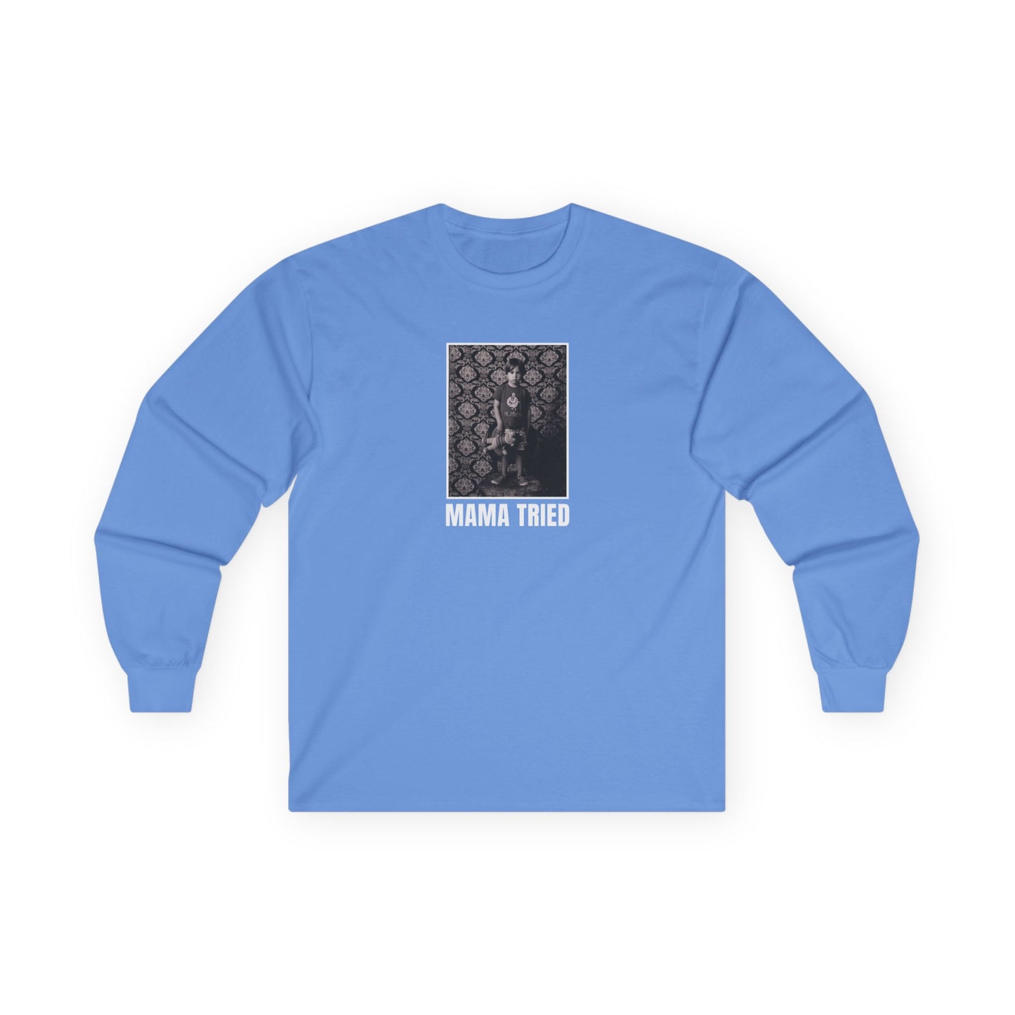 Mama Tried Long Sleeve (Larger Print)