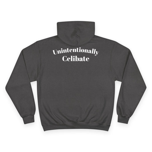 Unintentionally Celibate Hoodie