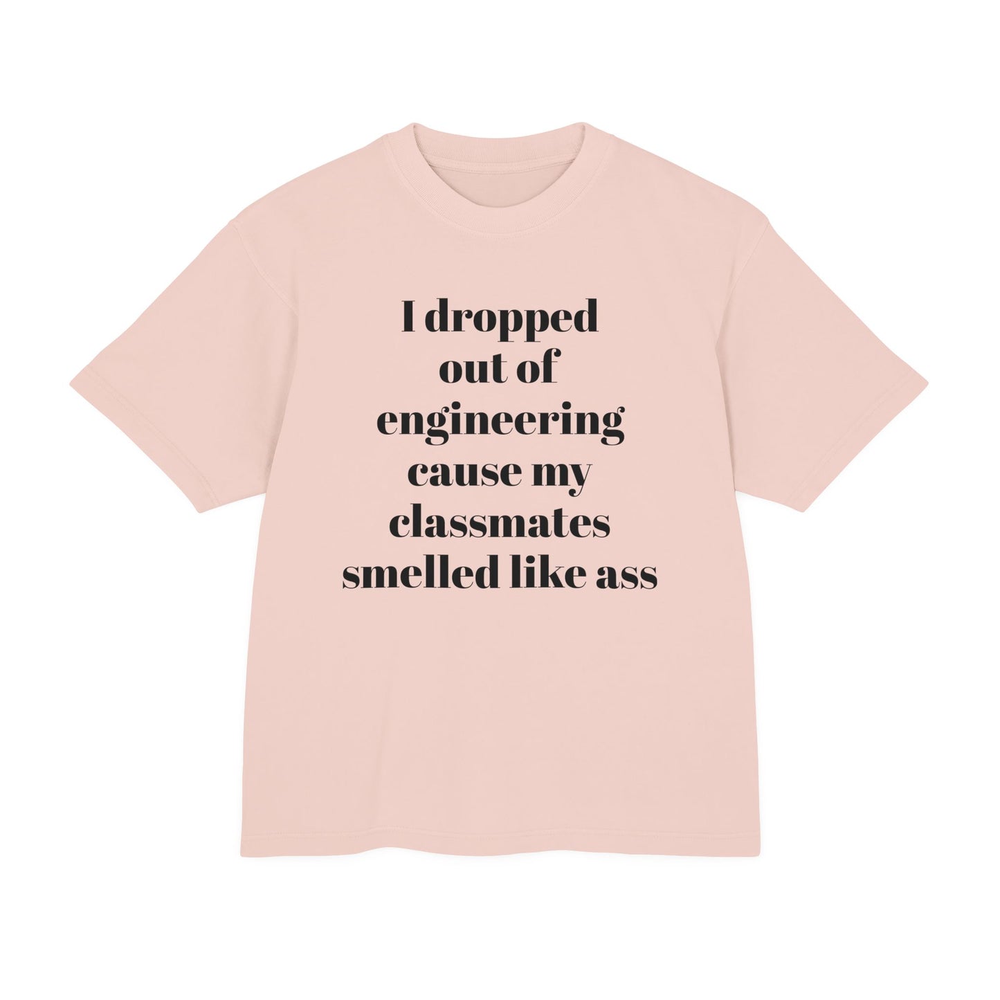 Dropped Engineering T